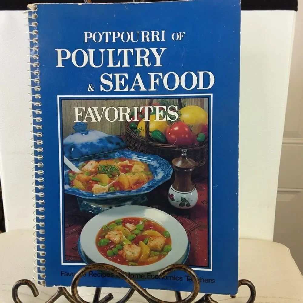 Potpourri of Poultry and Seafood Favorites
